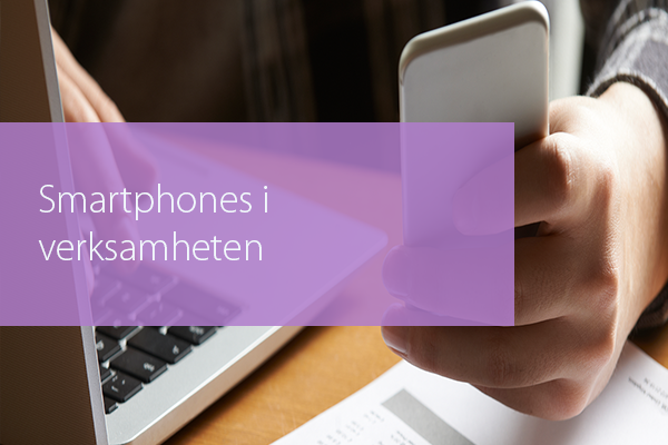Smartphones i verksamheten
